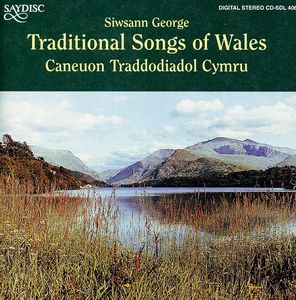 Traditional Songs of Wales /  Various