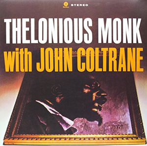 Thelonious Monk with John Coltrane [Import]
