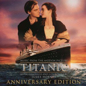 Titanic (Music From the Motion Picture) (Anniversary Edition) [Import]