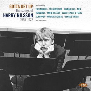 Gotta Get Up: Songs Of Harry Nilsson 1965-1972 [Import]