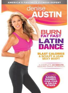 Denise Austin: Burn Fat Fast Latin Dance