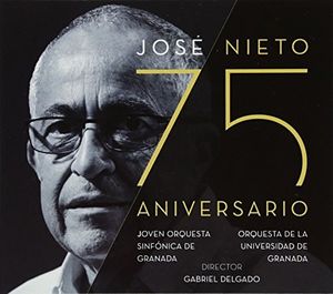 Jose Nieto 75 Aniversario (Original Soundtrack) [Import]