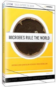 Microbes Rule the World