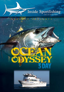 Inside Sportfishing: Ocean Odyssey