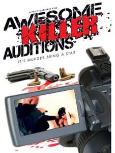 Awesome Killer Audition: It's Murder Being a Star
