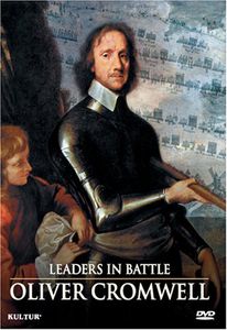 Leaders in Battle: Oliver Cromwell