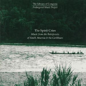 Spirit Cries: Rainforests /  Various