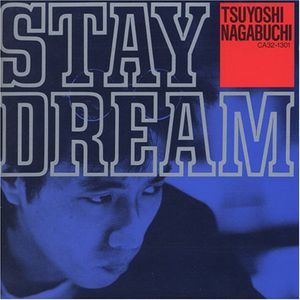 Stay Dream [Import]