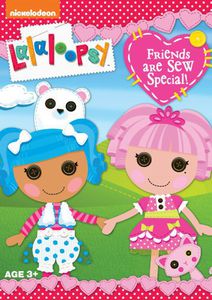 Lalaloopsy: Friends Are Sew Special