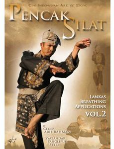Pencak Silat: The Indonesian Art of Fighting - Lankas Breathing AndFighting Techniques: Volume 2