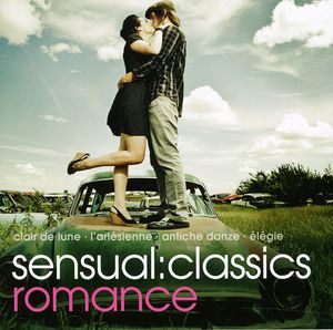 Sensual: Classics Romance /  Various