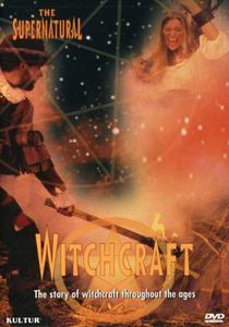 The Supernatural: Witchcraft