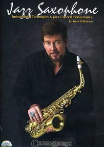 Jazz Saxophone: Instructional Techniques & Jazz