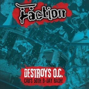 Destroys O.C. - Cab's 50th Birthday Bash!