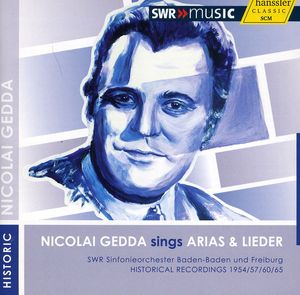Nicolai Gedda Sings Arias & Lieder