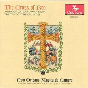 Cross of Red: Music of Love & War Time of Crusades
