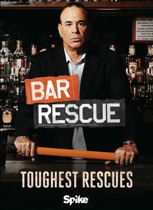 Bar Rescue: Toughest Rescues