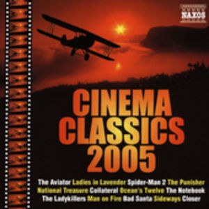 Cinema Classics 2005 /  Various