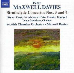 Strathclyde Concertos Nos 3 & 4
