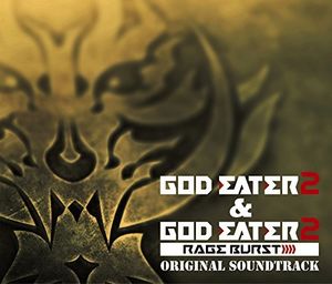 God Eater 2 & God Eater 2 Rage (Original Soundtrack) [Import]