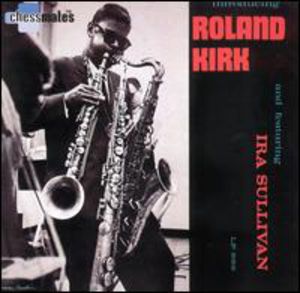 Introducing Roland Kirk (remastered)