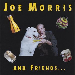 Joe Morris & Friends