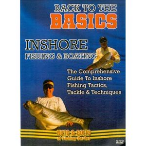 Inshore Fishing and Boating: The Comprehensive Guide to InshoreFishing Tactics, Tackle and Techniques