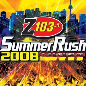 Z103.5 Summer Rush 2008 /  Various [Import]