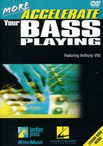More Accelerate Your Bass Playing