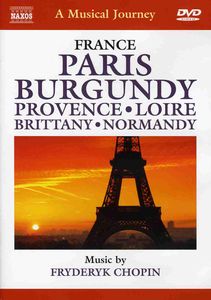 Musical Journey: Paris Burgundy Provence Loire