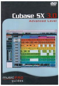 Musicpro Guides: Cubase SX 3.0 Advanced Level