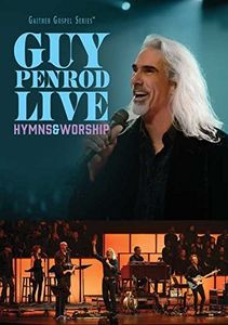Guy Penrod Live: Hymns & Worship
