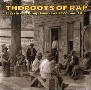 Roots of Rap /  Various