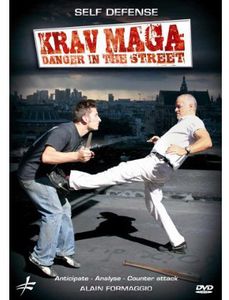 Krav Maga: Danger in the Street /  Self Defense