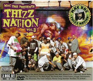 Mac Dre Presents Thizz Nation 3