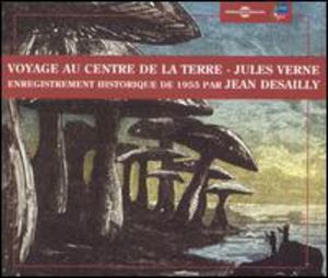 Voyage Au Centre De La Terre By Jules Verne