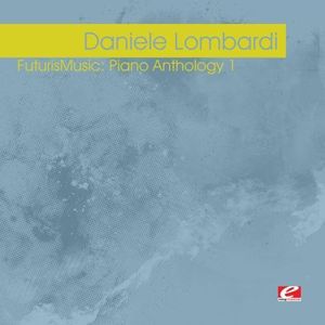 Futurismusic: Piano Anthology 1