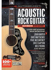 Dale Turner's Guide to Acoustic Rock Guitar