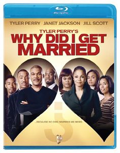 Tyler Perry's Why Did I Get Married
