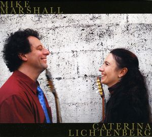 Mike Marshall and Caterina Lichtenberg
