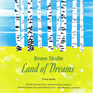 Bruno Skulte: Land of Dreams