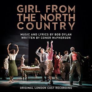 Girl From the North Country (Original London Cast Recording) [Import]