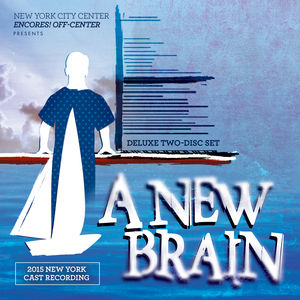 A New Brain (2015 New York Cast Recording)