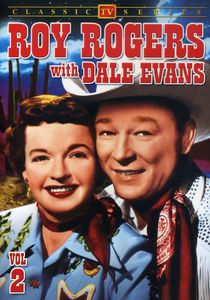 Roy Rogers With Dale Evans: Volume 2