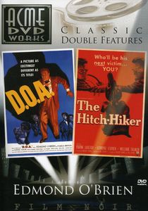 D.O.A. /  The Hitch-Hiker