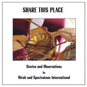 Share This Place: Stories & Observatio