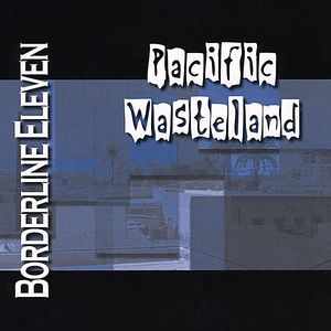 Pacific Wasteland