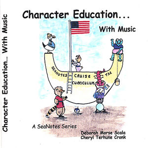 Character Education with Music
