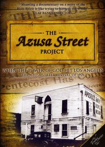 The Azusa Street Project