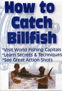 How to Catch Billfish